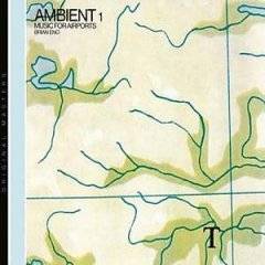 Brian Eno : Music for Airports : Ambient 1